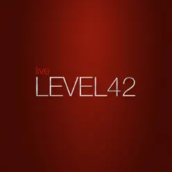 Level 42 (Live) - Level 42