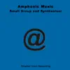 Small Group And Synthesiser (Amps 1001) album lyrics, reviews, download