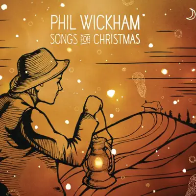 Songs for Christmas - Phil Wickham