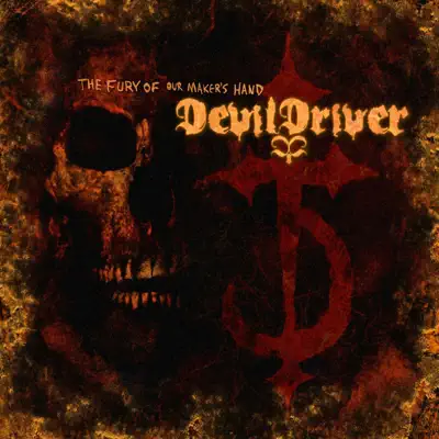 The Fury of Our Maker's Hand (Bonus Tracks Only) - EP - DevilDriver