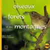 Oiseaux des forêts et des montagnes - Birds of the forests and mountains album lyrics, reviews, download