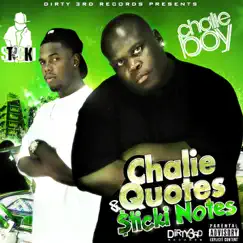 Chalie Quotes & Sticki Notes by Chalie Boy & Sticki album reviews, ratings, credits
