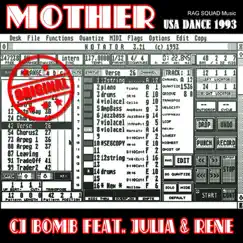 Mother by CJ Bomb, Julia & Rene album reviews, ratings, credits