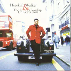 Live In London - Hezekiah Walker