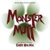 Monster Mutt (Original Motion Picture Soundtrack)