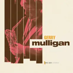 Sony Jazz Collection - Gerry Mulligan Sony Jazz Collection - Gerry Mulligan