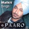 Cheecho Cheech Ganeriyan - Malkit Singh lyrics