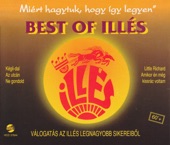 Best Of Illés - Miért hagytuk, hogy így legyen artwork