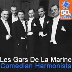 Les gars de la marine (Remastered) - Single - Comedian Harmonists