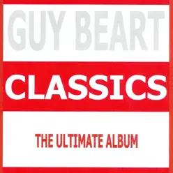 Classics : Guy Beart - Guy Béart
