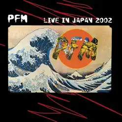 Live In Japan 2002 - Premiata Forneria Marconi