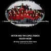 Victor's Christmas - EP With the Lopez Studios Youth Choir album lyrics, reviews, download