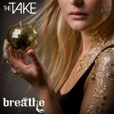 Breathe - Single - T.a.k.e.