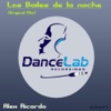 Alex Ricardo - Los Bailes de la Noche