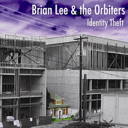 Brian Lee & The Orbiters - Fourth and Miles