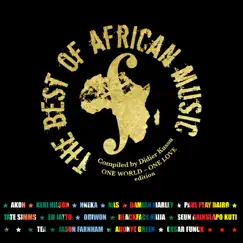 The Best of African Music (One World One Love Edition) by Various Artists album reviews, ratings, credits