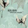 Kolibri album lyrics, reviews, download