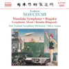Mayuzumi: Bugaku, Mandala Symphony, Rumba Rhapsody album lyrics, reviews, download