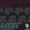 Bodies (Hedflux Remix) - Robosapiens lyrics