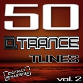 50 D. Trance Tunes, Vol. 2 - The History of Techno Trance & Hardstyle Electro Anthems artwork