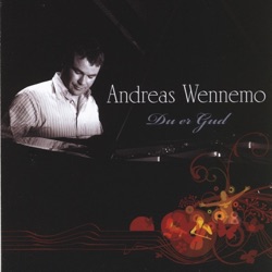 Andreas Wennemo - Du er gud