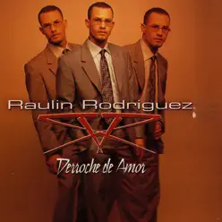 Derroche de Amor - Raulin Rodriguez