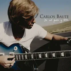 De Mi Puño y Letra - Carlos Baute De Mi Puño y Letra - Carlos Baute