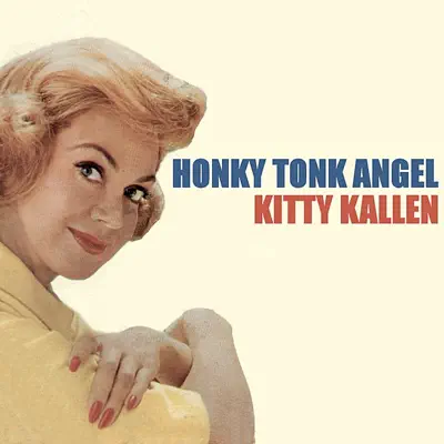 Honky Tonk Angel - Kitty Kallen
