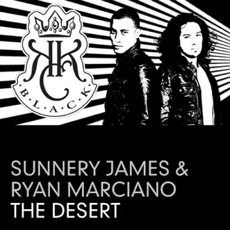 The Desert by Sunnery James & Ryan Marciano album reviews, ratings, credits