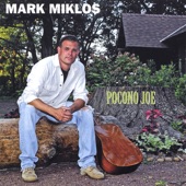 Mark Miklos - Pocono Joe