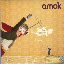 Tous superman - Amok Tous superman - Amok