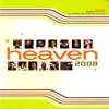 Heaven 2008, 2008