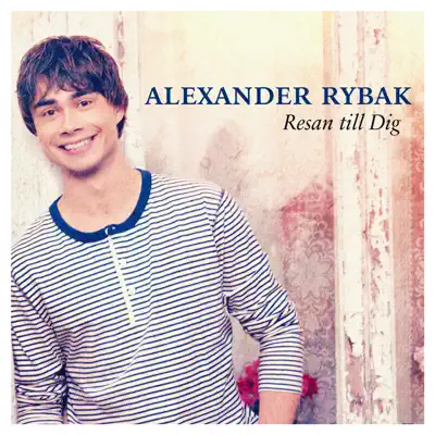 Resan till Dig - Single - Alexander Rybak