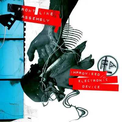 Improvised. Electronic. Device. - Front Line Assembly