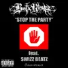 Stop the Party (Iron Man) [feat. Swizz Beatz] song lyrics