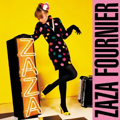 Zaza Fournier (Version vidéo) - Zaza Fournier