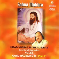 Sohna Mukhra, Vol. 82 - Nusrat Fateh Ali Khan Sohna Mukhra, Vol. 82 - Nusrat Fateh Ali Khan