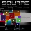 Stream & download Square - Single