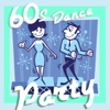 60s Dance Party