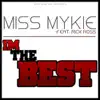 I'm the Best (feat. Rick Ross) - Single album lyrics, reviews, download