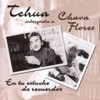 En Tu Estuche de Recuerdos (Tehua interpreta a Chava Flores), 2002