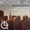 s4D - Methodrone lyrics