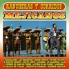 Rancheras y Corridos Mejicanos Vol. 2