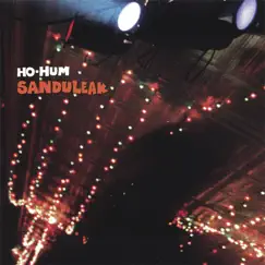 Sanduleak by Ho-Hum album reviews, ratings, credits