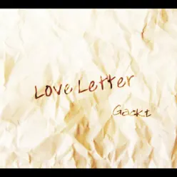 Love Letter - Gackt