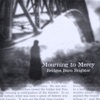 Mourning to Mercy - Whisperings