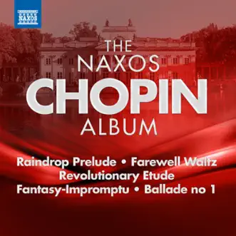 The Naxos Chopin Album by İdil Biret, Robert Stankovsky & Slovak State Philharmonic Orchestra (Kosice) album reviews, ratings, credits