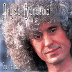 Fou de Love - Single - Angelo Branduardi