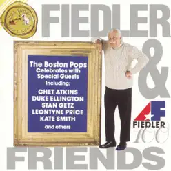Fiedler & Friends - Arthur Fiedler Fiedler & Friends - Arthur Fiedler