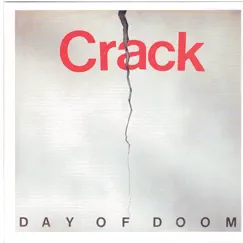 Day Of Doom by Crack album reviews, ratings, credits